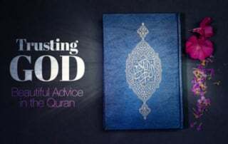 How to Trust in God According to Islam