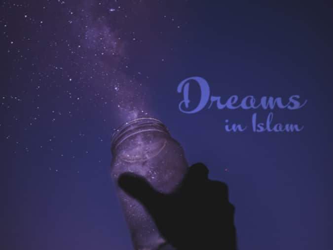 Islam Teaches That Our Souls Leave This World in Dreams